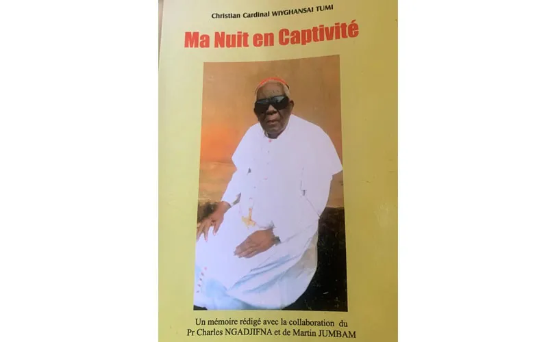 Dans un nouveau livre publié sous le titre "Ma nuit en captivité", le cardinal chrétien Tumi raconte l'épreuve qu'il a vécue entre les mains de ses ravisseurs. ACI Afrique.